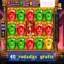 40 rodadas gratis jon bet